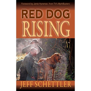 Red Dog Rising by Jeff Schettler