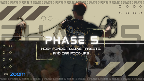 Phase 5 Two Weeks to Operational Tracking - High Finds, Moving Targets, and Car Pick-ups